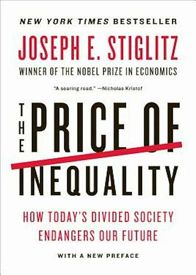 The Price of Inequality, Paperback