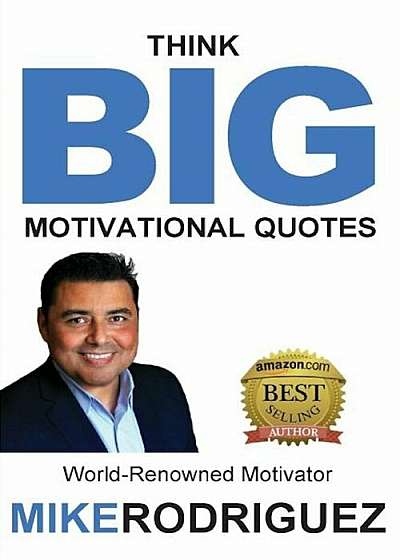 Think Big: Motivational Quotes, Paperback