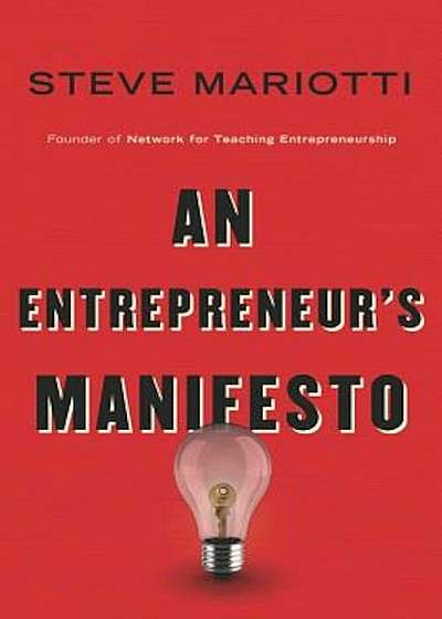 An Entrepreneur's Manifesto, Hardcover