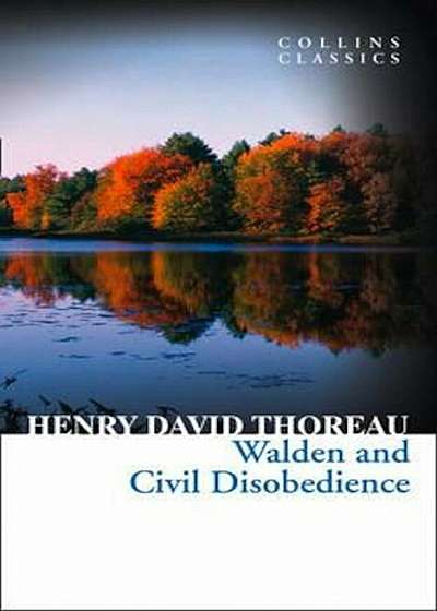 Walden and Civil Disobedience, Paperback