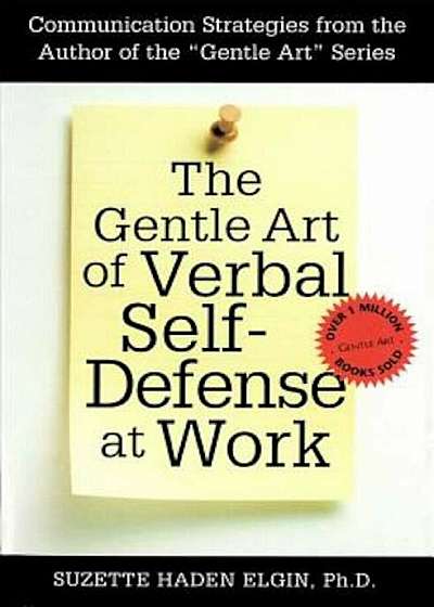 The Gentle Art of Verbal Self Defense at Work, Paperback