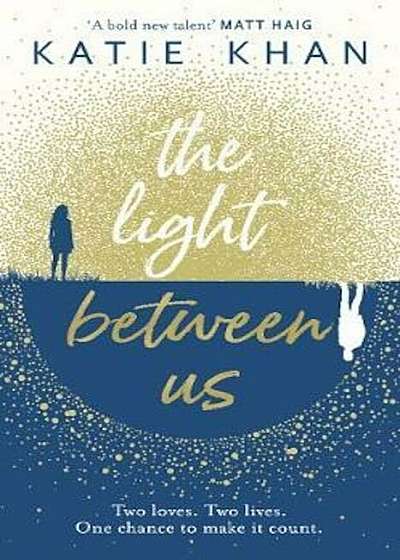Light Between Us, Hardcover