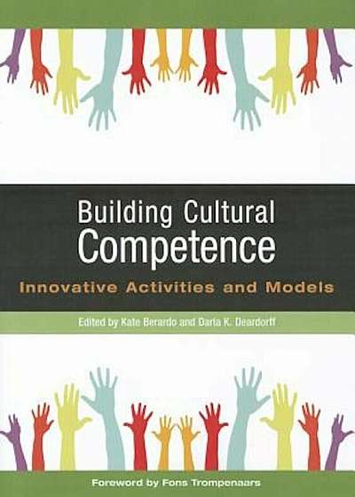 Building Cultural Competence: Innovative Activities and Models, Paperback