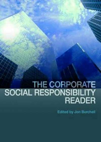 Corporate Social Responsibility Reader, Hardcover