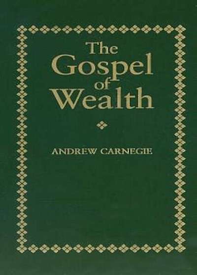 Gospel of Wealth, Hardcover