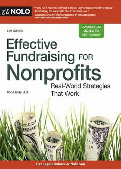 Effective Fundraising for Nonprofits: Real-World Strategies That Work, Paperback