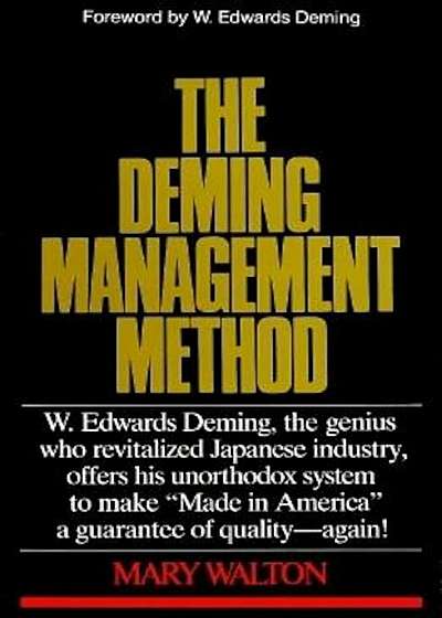 The Deming Management Method, Paperback
