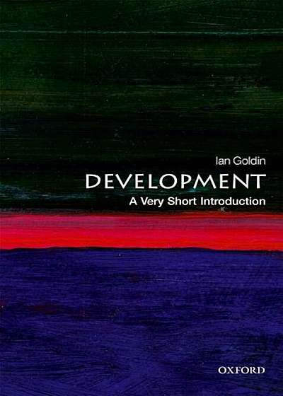 Development: A Very Short Introduction, Paperback