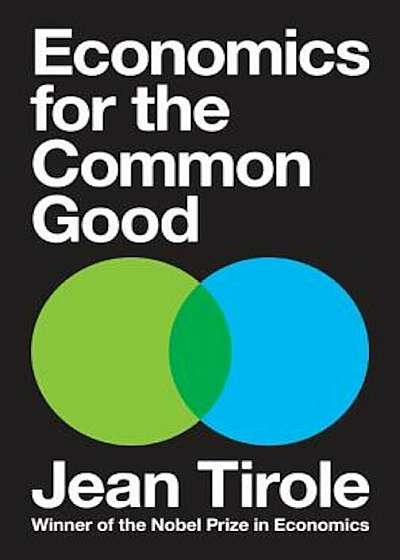 Economics for the Common Good, Hardcover