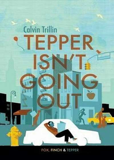 Tepper isn't Going Out, Paperback