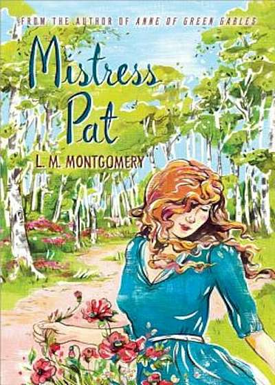 Mistress Pat, Paperback