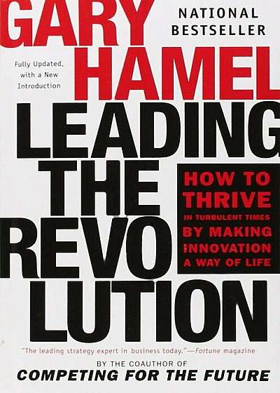 Leading the Revolution, Paperback