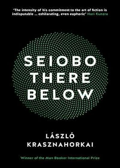 Seiobo There Below, Paperback