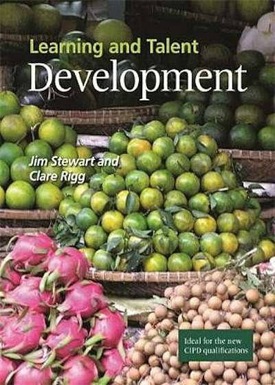 Learning and Talent Development, Paperback