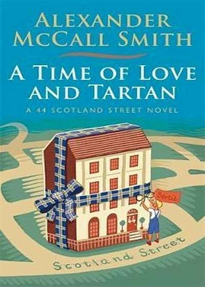 Time of Love and Tartan, Paperback