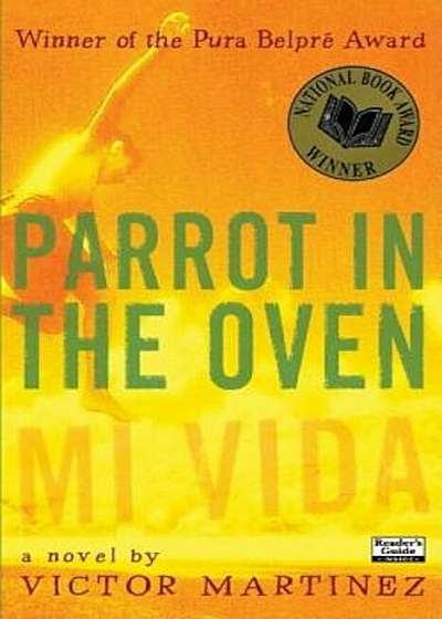 Parrot in the Oven: Mi Vida, Paperback