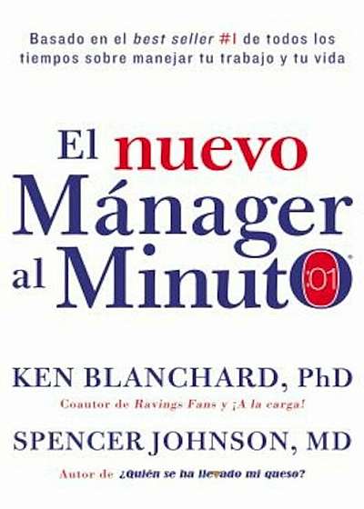 El Nuevo Manager Al Minuto (One Minute Manager