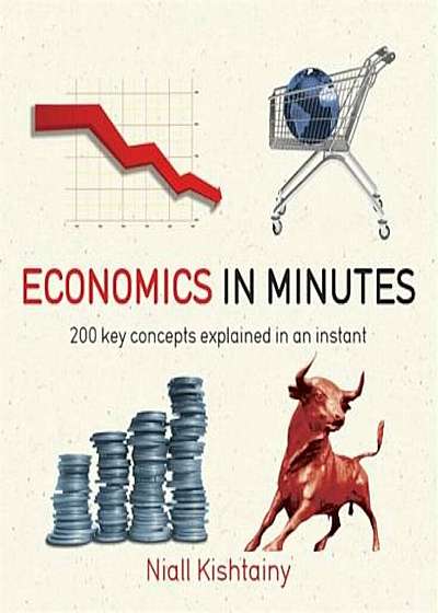 Economics in Minutes, Paperback