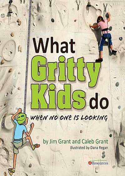 What Gritty Kids Do When No One Is Looking, Paperback