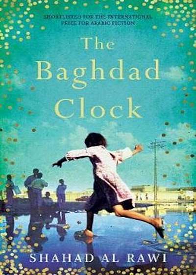 Baghdad Clock, Hardcover