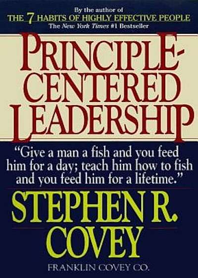 Principle-Centered Leadership, Paperback