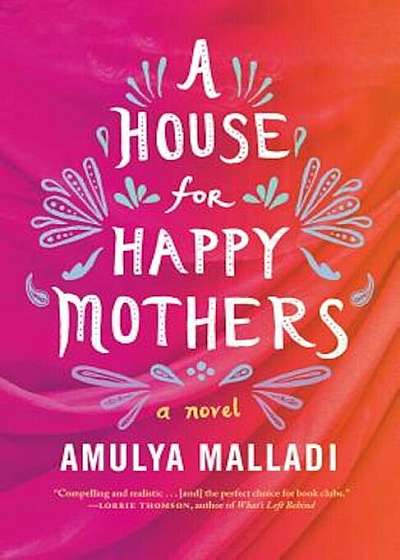 A House for Happy Mothers, Paperback