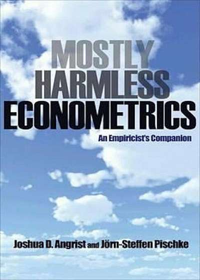 Mostly Harmless Econometrics, Paperback