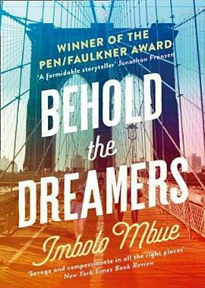Behold the Dreamers, Paperback