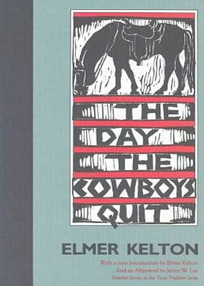 The Day the Cowboys Quit, Paperback