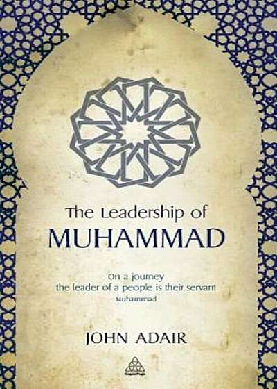 Leadership of Muhammad, Hardcover