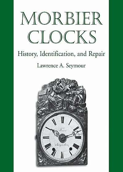 Morbier Clocks, Paperback