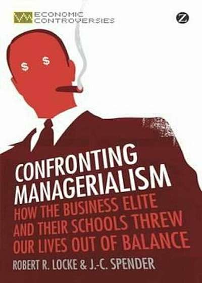 Confronting Managerialism, Paperback