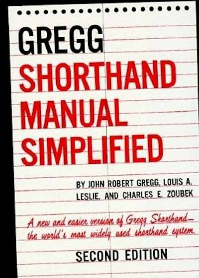 The Gregg Shorthand Manual Simplified, Hardcover