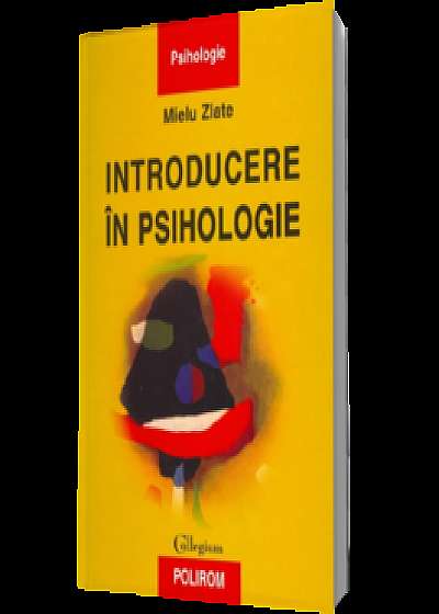 Introducere in psihologie (editie cartonata)