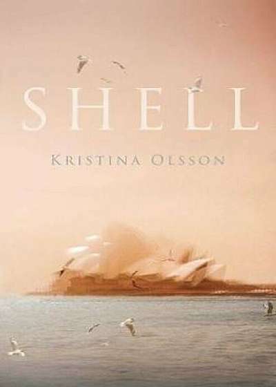 Shell, Hardcover