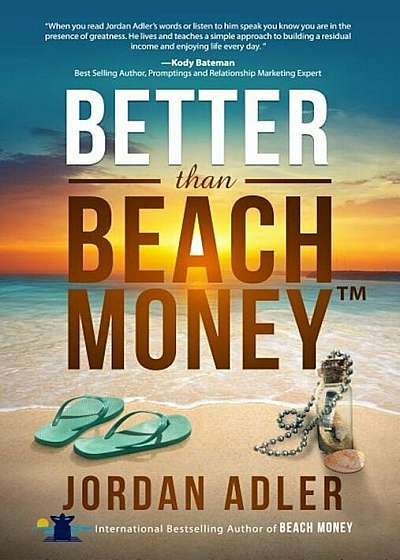 Better Than Beach Money, Paperback
