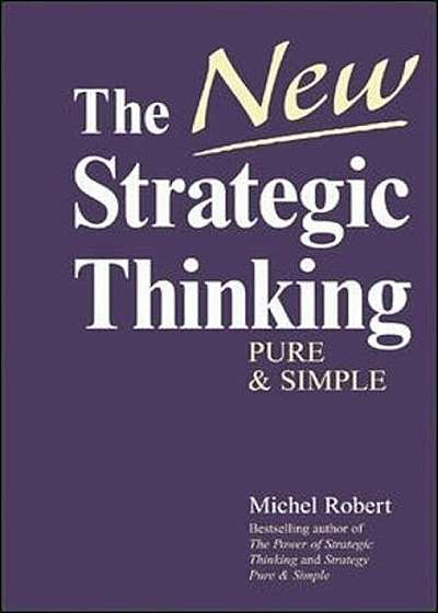 The New Strategic Thinking, Hardcover