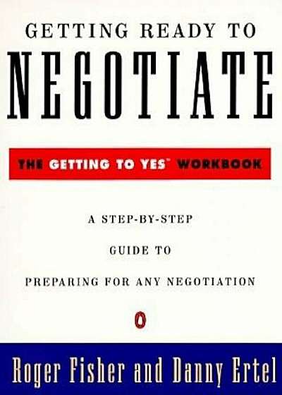 Getting Ready to Negotiate, Paperback