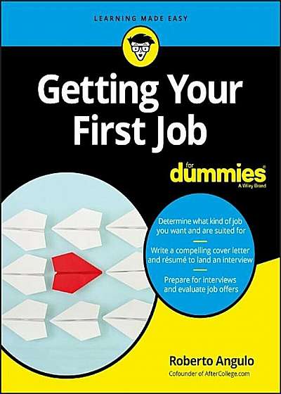 Getting Your First Job for Dummies, Paperback