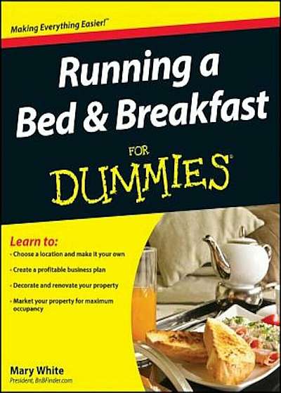 Running a Bed and Breakfast for Dummies, Paperback