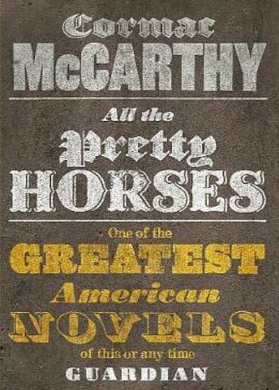 All the Pretty Horses, Paperback