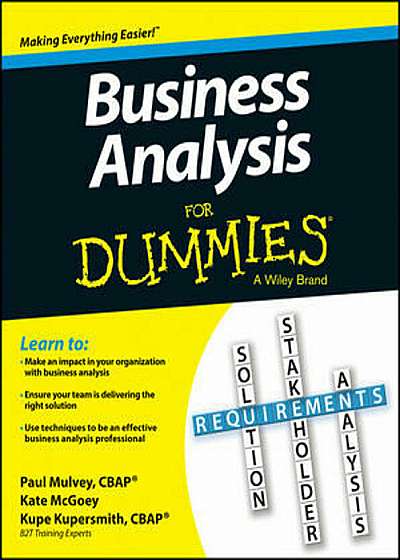 Business Analysis for Dummies, Paperback