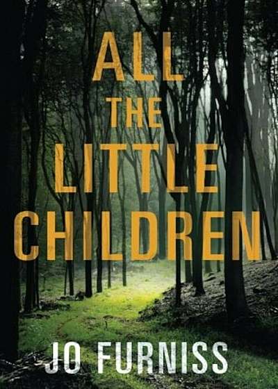 All the Little Children, Paperback