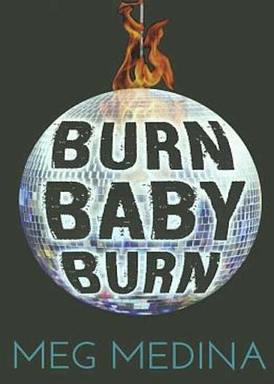 Burn Baby Burn, Hardcover