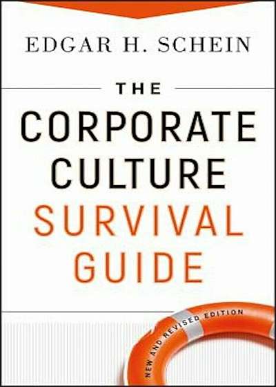 The Corporate Culture Survival Guide, Hardcover