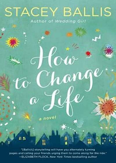 How to Change a Life, Paperback