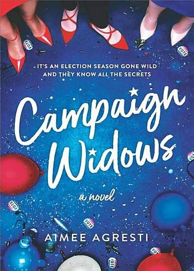 Campaign Widows, Hardcover