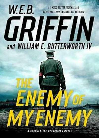 The Enemy of My Enemy, Hardcover
