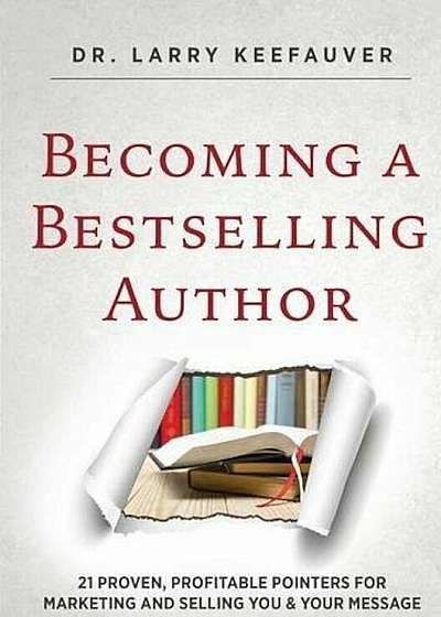 Becoming a Bestselling Author, Paperback