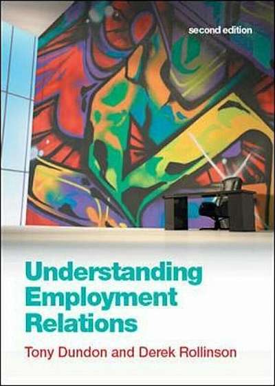 Understanding Employment Relations, Paperback